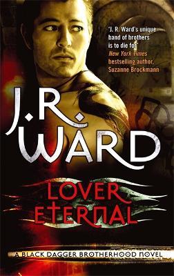 Lover Eternal: Number 2 in series - J. R. Ward - cover