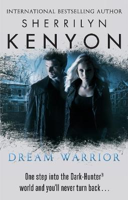 Dream Warrior - Sherrilyn Kenyon - cover