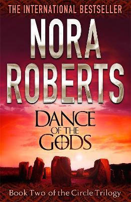 Dance Of The Gods: Number 2 in series - Nora Roberts - cover