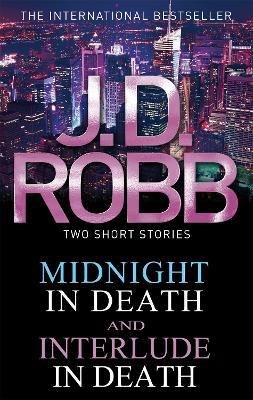 Midnight in Death/Interlude in Death - J. D. Robb - cover