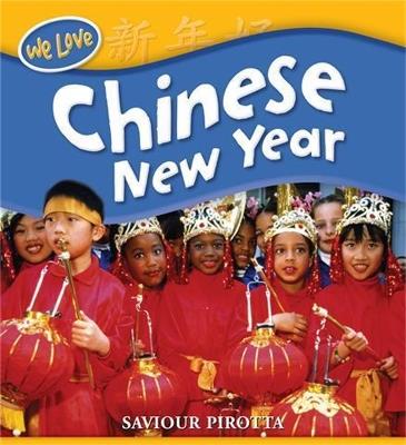 We Love Festivals: Chinese New Year - Saviour Pirotta - cover