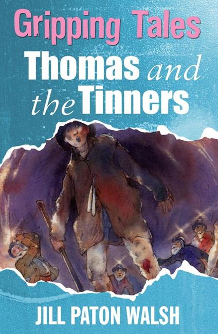 Thomas and the Tinners - Jill Paton Walsh,Alan Marks - ebook