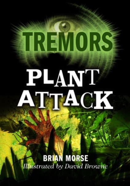 Plant Attack - Brian Morse,David Browne - ebook