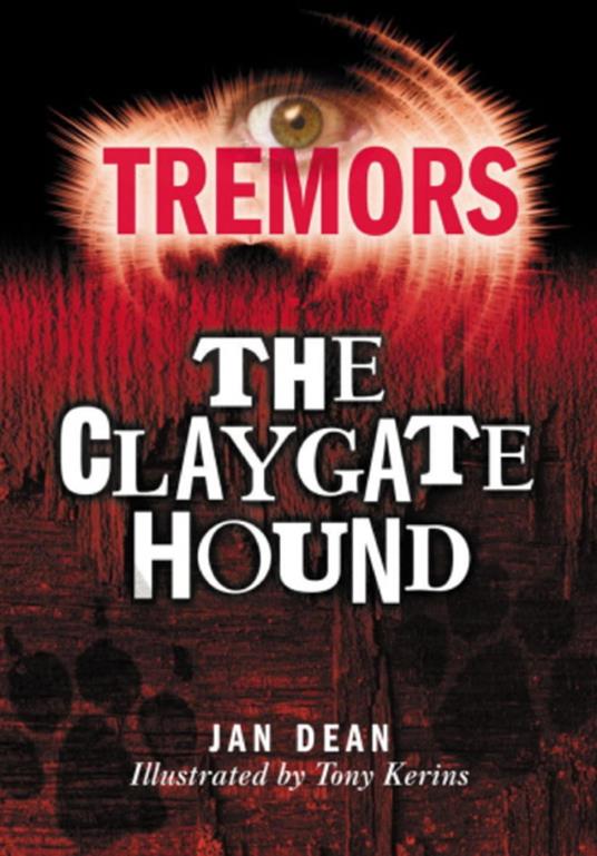 The Claygate Hound - Jan Dean,Tony Kerins - ebook