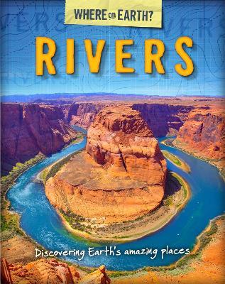 The Where on Earth? Book of: Rivers - Susie Brooks - cover
