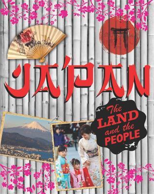 The Land and the People: Japan - Susie Brooks - cover