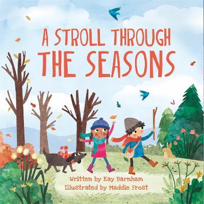 Look and Wonder: A Stroll Through the Seasons - Kay Barnham - cover