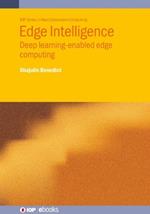 Edge Intelligence: Deep learning-enabled edge computing