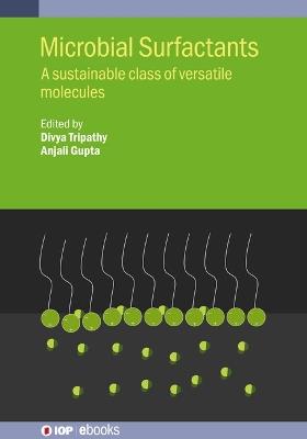 Microbial Surfactants: A sustainable class of versatile molecules - cover