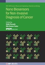 Nano Biosensors for Non-Invasive Diagnosis of Cancer