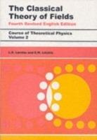 The Classical Theory of Fields: Volume 2 - L D Landau,E.M. Lifshitz - cover