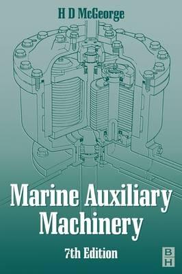 Marine Auxiliary Machinery - H D MCGEORGE - cover