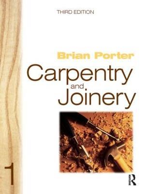 Carpentry and Joinery 1 - Brian Porter,Chris Tooke - cover