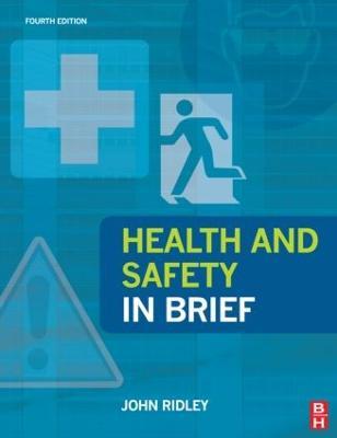 Health and Safety in Brief - John Ridley - cover