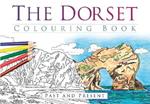 The Dorset Colouring Book: Past and Present