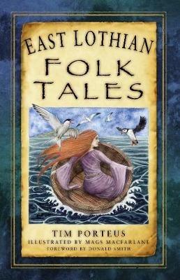 East Lothian Folk Tales - Tim Porteus - cover