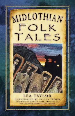 Midlothian Folk Tales - Lea Taylor - cover