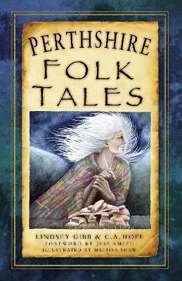 Perthshire Folk Tales - Lindsey Gibb,C.A. Hope - cover