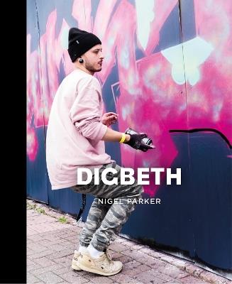 Digbeth - Nigel Parker - cover