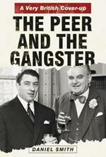 The Peer and the Gangster: A Very British Cover-up