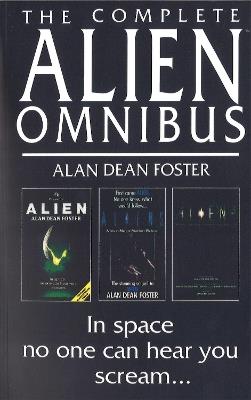 The Complete Alien Omnibus - Alan Dean Foster - cover