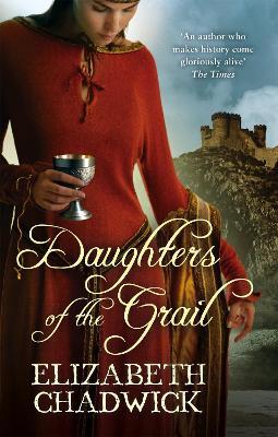 Daughters Of The Grail - Elizabeth Chadwick - cover