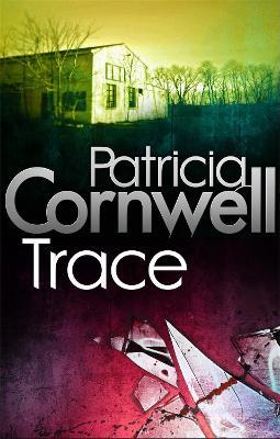 Trace - Patricia Cornwell - cover