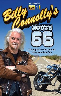 Billy Connolly's Route 66: The Big Yin on the Ultimate American Road Trip - Billy Connolly - cover