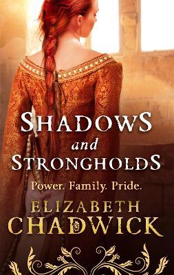 Shadows and Strongholds - Elizabeth Chadwick - cover
