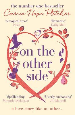 On the Other Side: The breath-taking and romantic NUMBER ONE Sunday Times bestseller - Carrie Hope Fletcher - cover