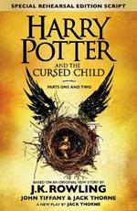 Harry Potter and the Cursed Child - Parts One and Two (Special Rehearsal Edition): The Official Script Book of the Original West End Production