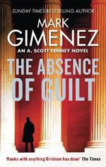 The Absence of Guilt