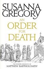 An Order For Death: The Seventh Matthew Bartholomew Chronicle