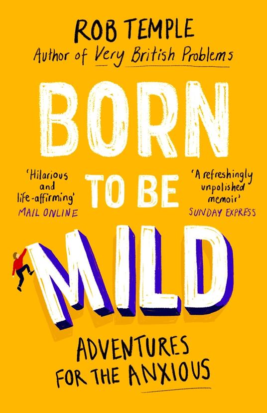 Born to be Mild