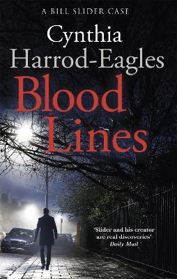 Blood Lines: A Bill Slider Mystery (5) - Cynthia Harrod-Eagles - cover