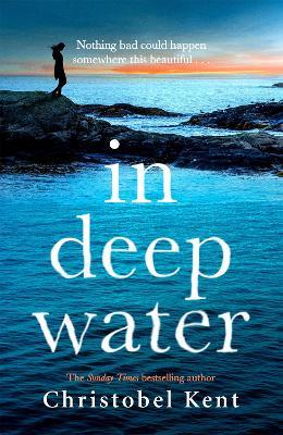 In Deep Water - Christobel Kent - cover