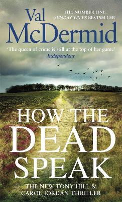 How the Dead Speak - Val McDermid - cover