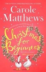 Christmas for Beginners: Fall in love with the ultimate festive read from the Sunday Times bestseller