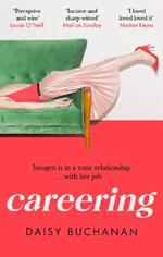 Careering: 'I loved loved loved it' Marian Keyes