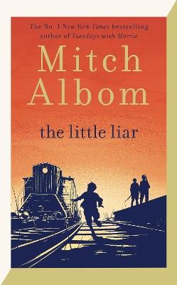 The Little Liar - Mitch Albom - cover