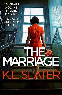 The Marriage - K. L. Slater - cover