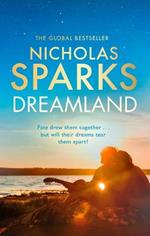 Dreamland: From the author of the global bestseller, The Notebook