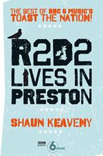 R2D2 Lives in Preston