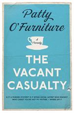 The Vacant Casualty