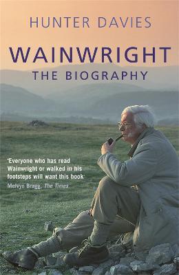 Wainwright: The Biography - Hunter Davies - cover