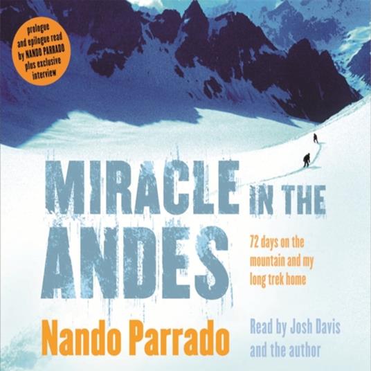 Miracle In The Andes