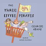 Early Reader: The Three Little Pirates