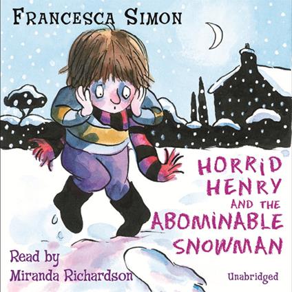 Horrid Henry and the Abominable Snowman