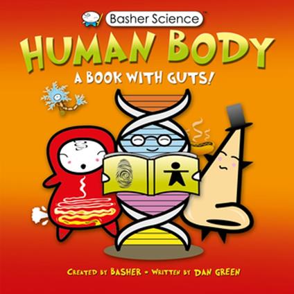 Basher Science: Human Body - Simon Basher,Dan Green - ebook