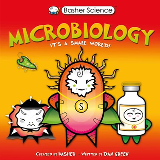 Basher Science: Microbiology - Simon Basher,Dan Green - ebook